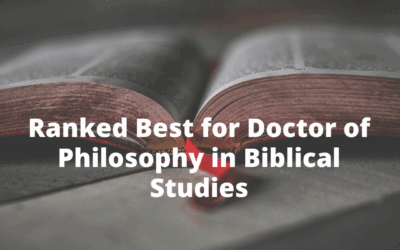 Doctor of Philosophy in Biblical Studies gains high praise in national survey