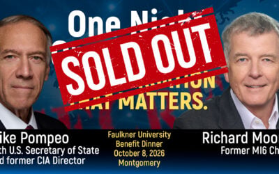 Tickets SOLD OUT to Faulkner University’s Annual Benefit Dinner Featuring Mike Pompeo and Sir Richard Moore