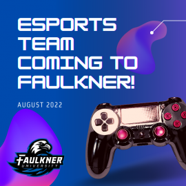 Esports coming to Faulkner