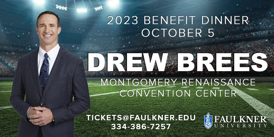 2023 Benefit Dinner featuring Drew Brees Faulkner University