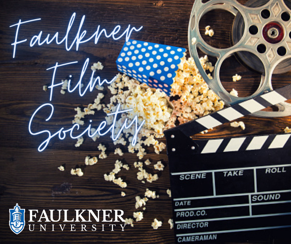 Faulkner Film Society promotional picture shows popcorn, a movie reel and a directors clapperboard. 